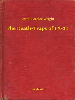cover image of The Death-Traps of FX-31